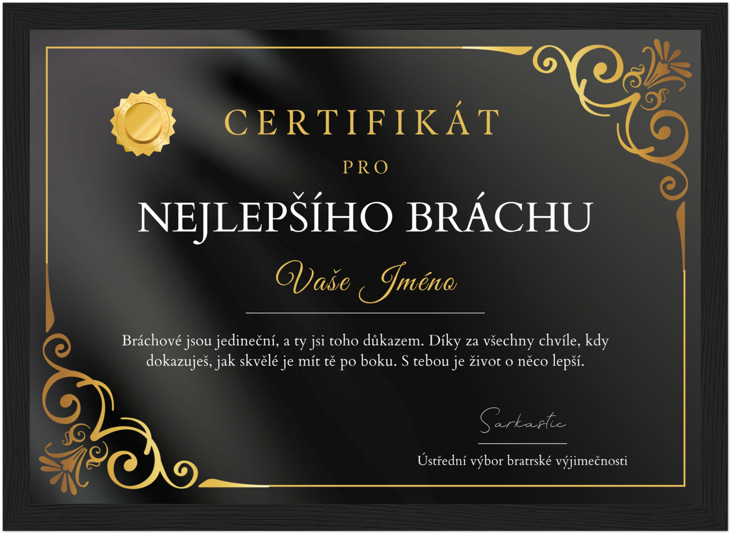 Certifikát Nejlepší Brácha