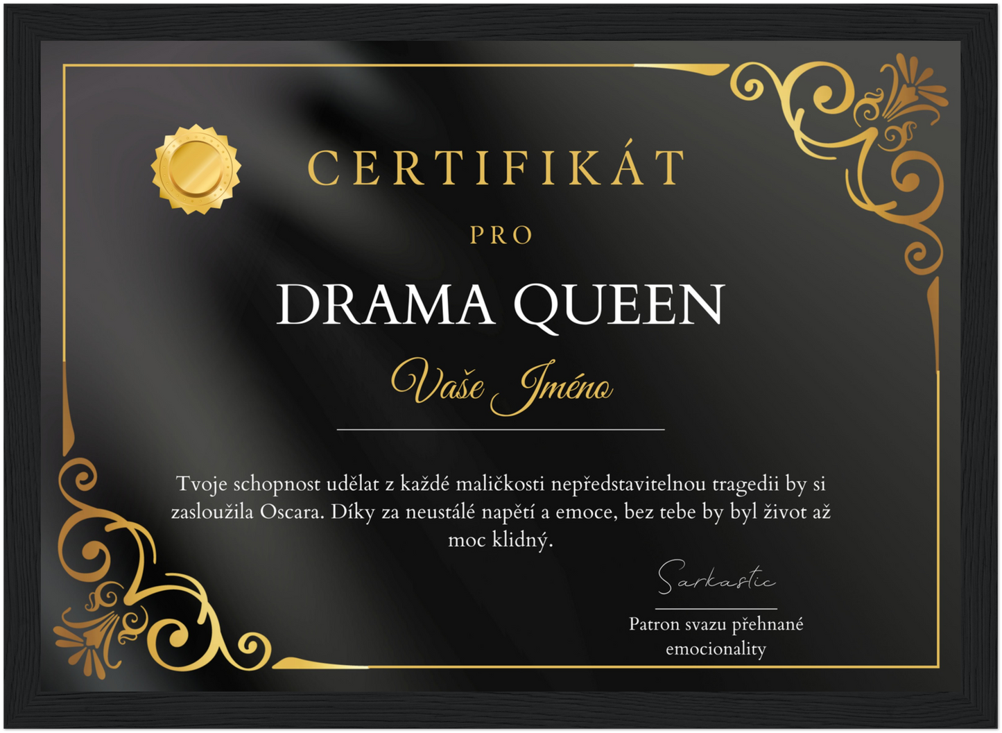 Certifikát Drama Queen