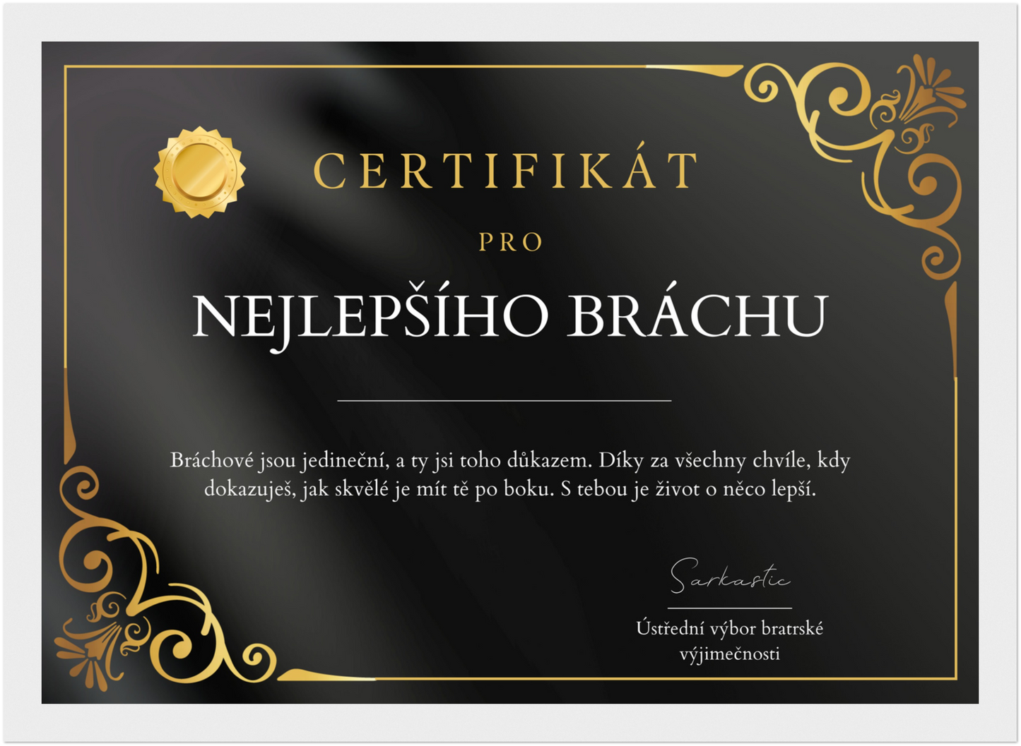 Certifikát Nejlepší Brácha