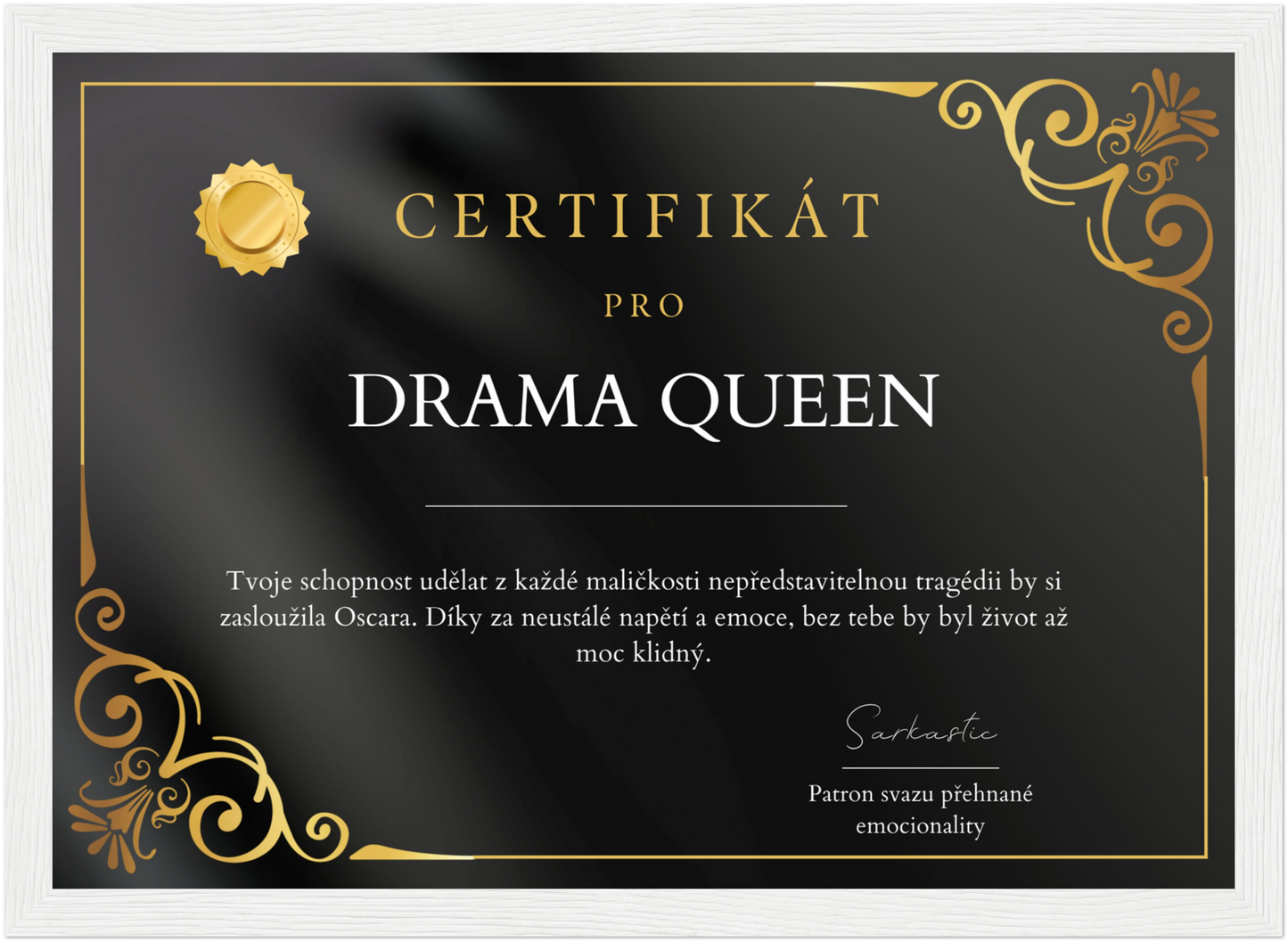 Certifikát Drama Queen
