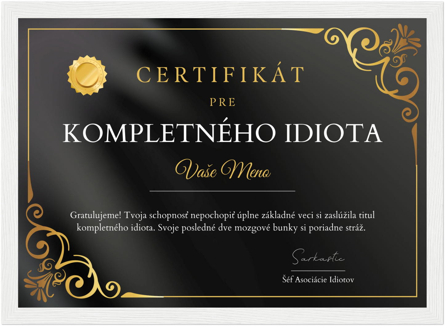 Certifikát Kompletný Idiot (SK)