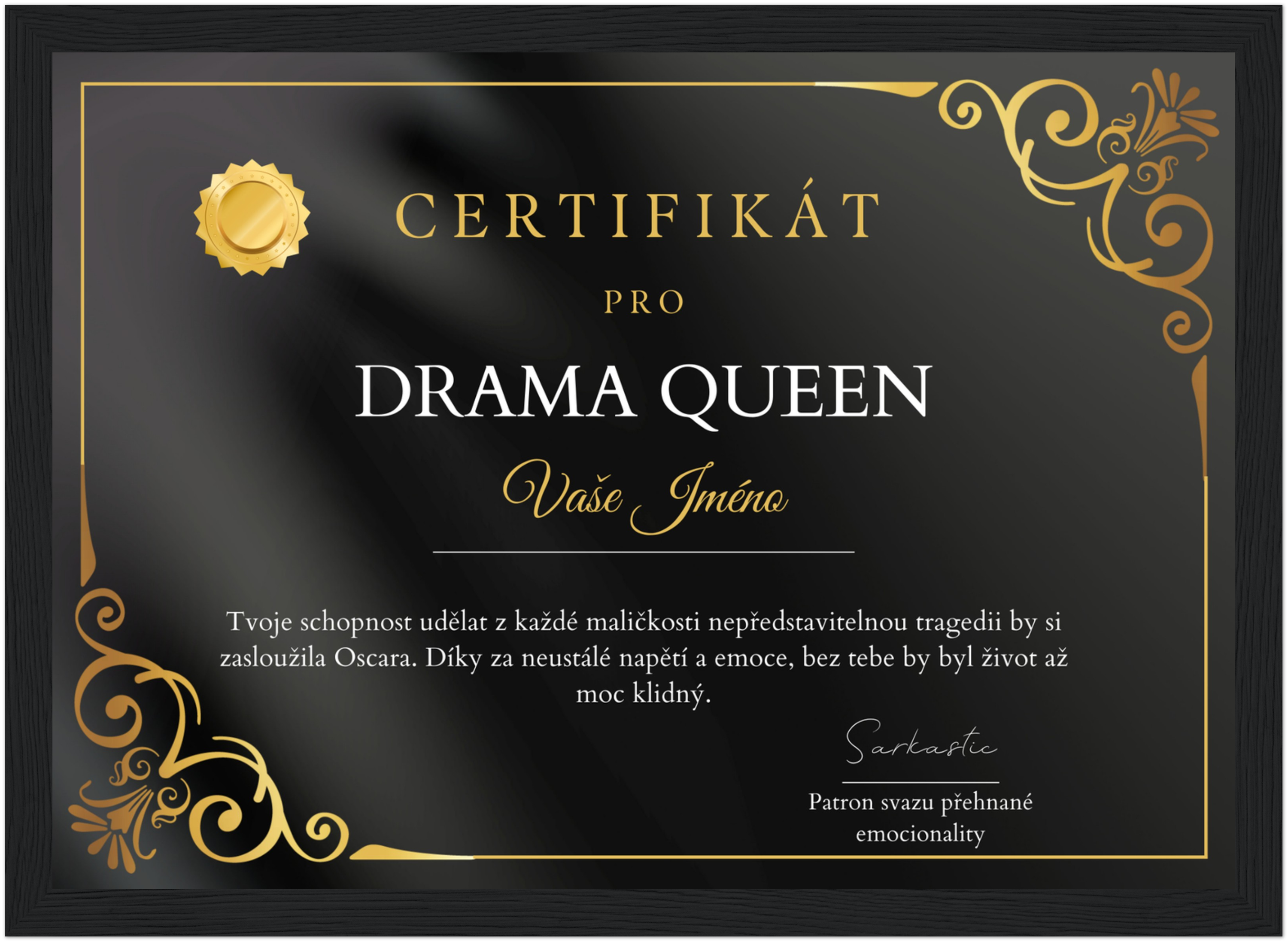 Certifikát Drama Queen