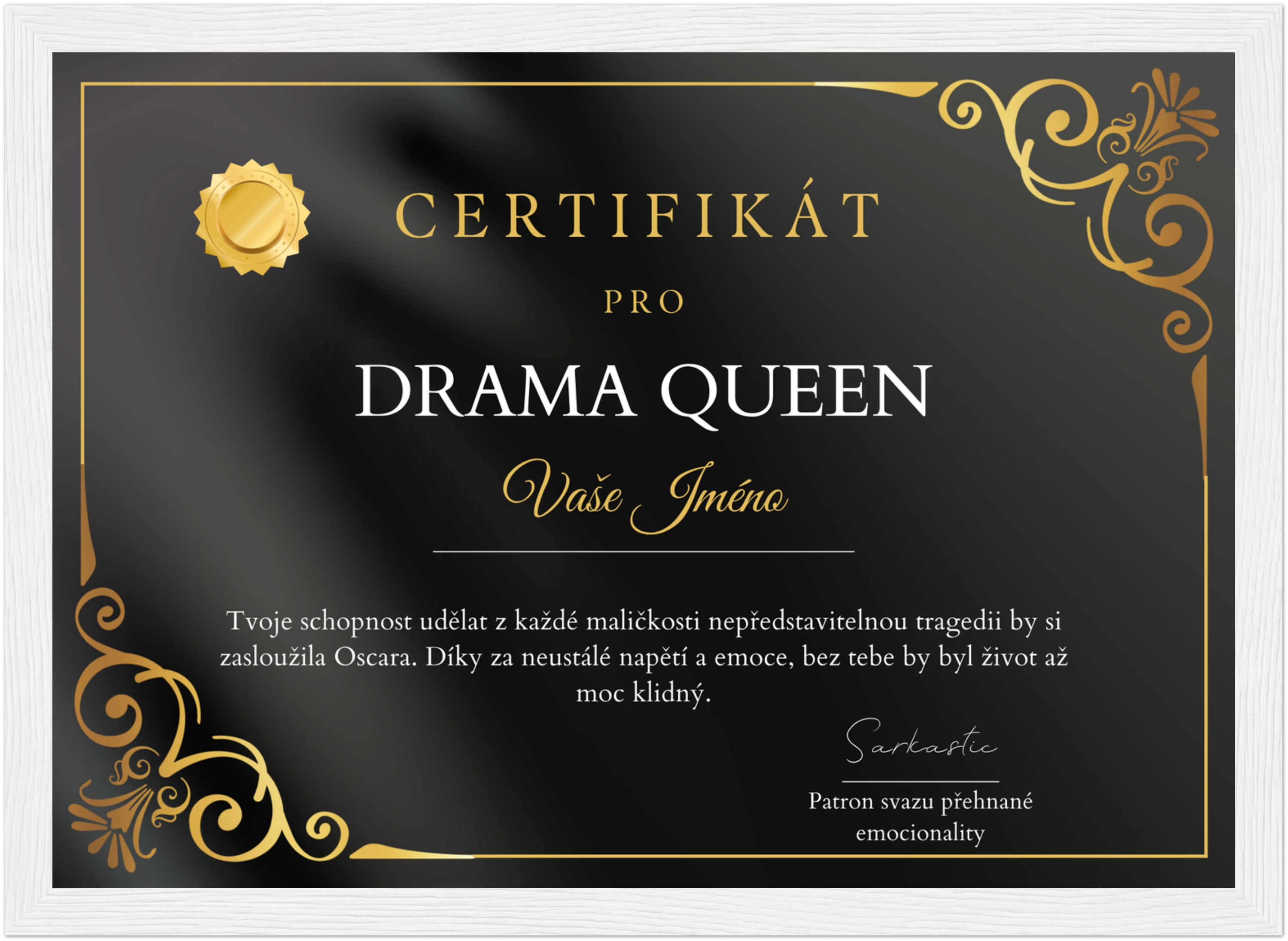 Certifikát Drama Queen