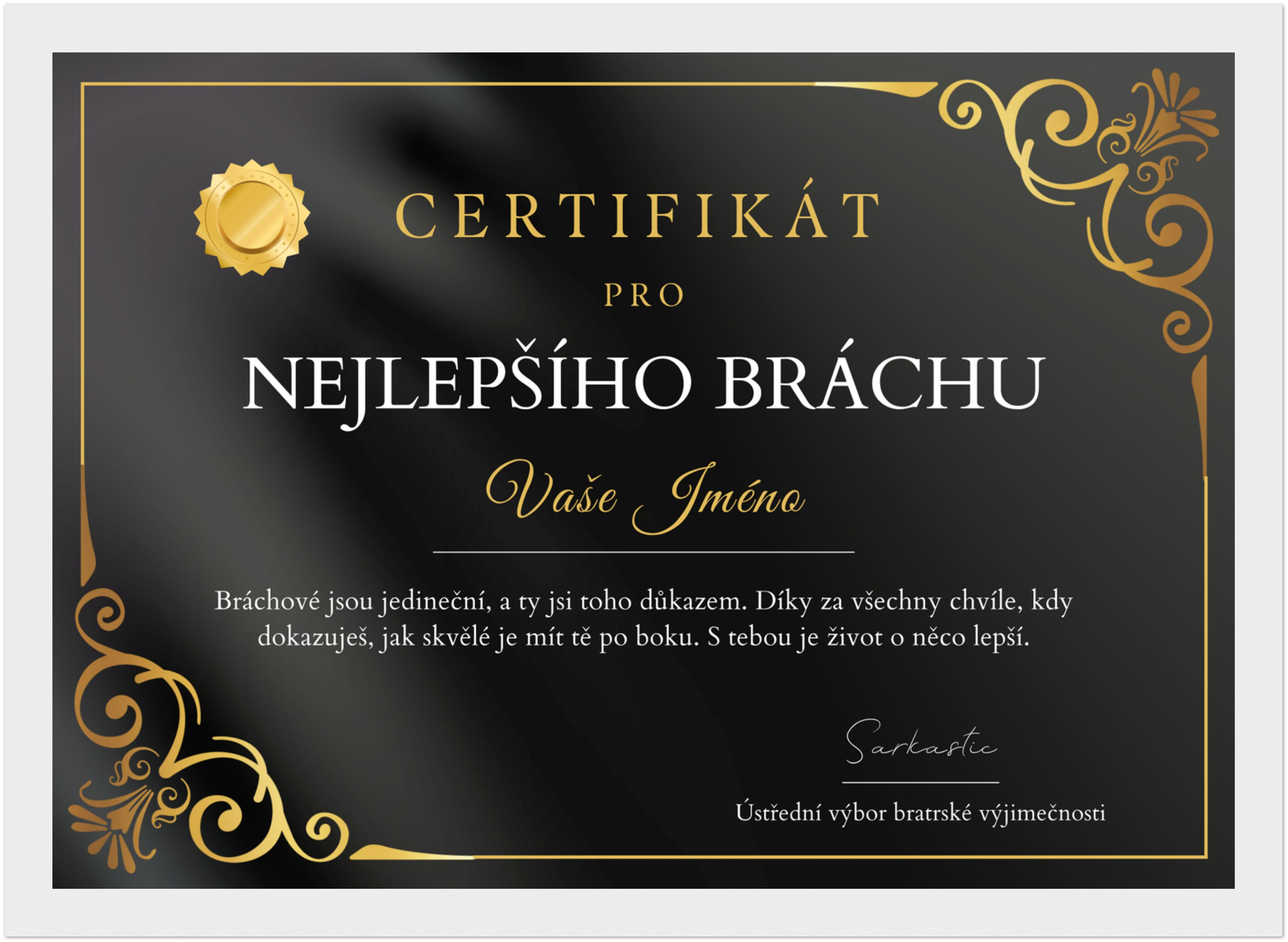 Certifikát Nejlepší Brácha