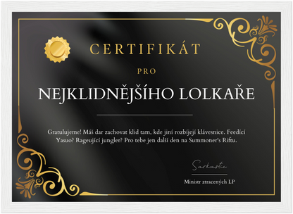 Certifikát Nejklidnější Lolkař